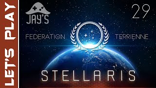 FR Stellaris  Premier LP avec la Fédération Terrienne  Episode 29 [upl. by Neellek]