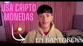 cobrar bantokes usando cripto moneda [upl. by Ole]