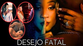 Desejo Fatal A nova série picante da netflix 1º episódio da 1º temporada resumo completo da [upl. by Adriena]