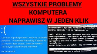 Napraw WSZYSTKIE PROBLEMY z uruchamianiem i pracą Windowsa  NIEBIESKI CZARNY ekran lub inne BŁĘDY [upl. by Markland]