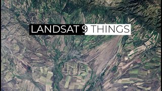 9 Things About Landsat 9 [upl. by Eillo391]