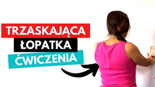 BÓL ŁOPATKI  TRZASKAJĄCA ŁOPATKA  TOP 3 ĆWICZENIA [upl. by Kelcey138]