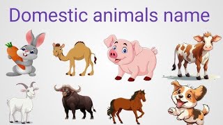 Domestic Animals  Domestic Animals Name for kids  animals name with pictures  animals [upl. by Yerhcaz257]