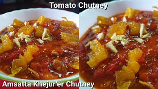 Biyebari style Tomato Chutney Tomato Amsatta khejurer Chutney [upl. by Paget]