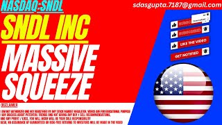 MASSIVE SQUEEZE  SNDL STOCK ANALYSIS  SNDL INC STOCK [upl. by Fifine]