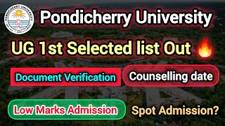 Pondicherry University ug selected list Out🔥 Fee payment Document verificationNext Spot Admission [upl. by Kippie]