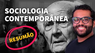 RESUMÃO Sociologia Contemporânea  ProEnem [upl. by Yanaj585]