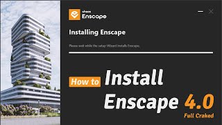 How to Install Enscape 4 0 [upl. by Oriaj]