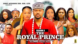 THE ROYAL PRINCE SEASON 3NEW TRENDING NIGERIAN MOVIE  2024 LATEST NIGERIAN NOLLYWOOD MOVIES [upl. by Yenalem145]