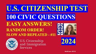 2024 Random 100 Civics Questions and Answers  U S Citizenship Interview  Slow Easy Answer [upl. by Neroc]