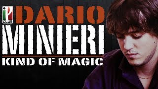 Poker Story Life Dario Minieri quotA Kind of Magicquot [upl. by Nosoj]