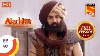 Aladdin  Ep 97  Full Episode  28th December 2018 [upl. by Yma]