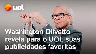 Washington Olivetto em entrevista ao UOL revelou trabalhos favoritos publicitário morreu hoje [upl. by Curr]