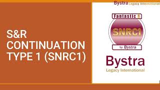 Video 9 SampR Continuation Type 1 SNRC1 Bystra Legacy [upl. by Bisset]