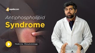 Antiphospholipid Syndrome  Rheumatology Medicine Video  Student Education  VLearning [upl. by Econah]