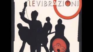 Le Vibrazioni  Dedicato A Te [upl. by Notkcorb]