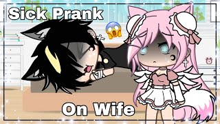 •Sick Prank On Wife• Prank 12  Gacha Life [upl. by Shaikh933]