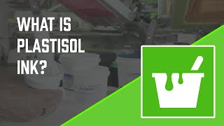 How to Screen Print What is Plastisol Ink [upl. by Kasevich]