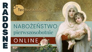 Różaniec Teobańkologia  Nabożeństwo pierwszosobotnie online 0302 Sobota [upl. by Adniles91]