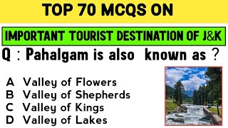 POPULAR TOURIST DESTINATION OF JampK  TOP MCQS  FOR JKP CONSTABLE JKSSB AND OTHER COMPETITIVE EXAM [upl. by Southworth324]