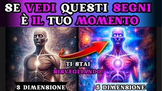 La 5 DIMENSIONE  15 SEGNI che stai ENTRANDO nella 5 DIMENSIONE  Risveglio Spirituale [upl. by Aihseym]