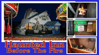 Southport Pleasureland Haunted Inn  Before The Fire [upl. by Hselin946]