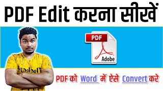 How to Edit PDF File in Laptop  pdf edit kaise kare  PDF To Text Convert [upl. by Gnap718]