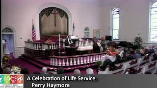 Covington FUMC  A Celebration of Life  Perry Haymore [upl. by Nnaeel]