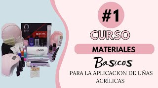 CURSO CLASE 1 MATERIALES BÁSICOS PARA LA APLICACIÓN DE UÑAS ACRÍLICAS para principiantes [upl. by Nata539]