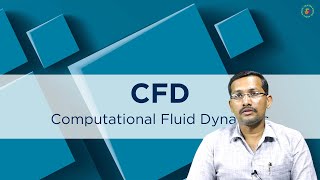 CFD  Basics and Industrial Applications by Dr K Obula Reddy [upl. by Ettevad]