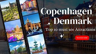 Top 10 Must See Attractions in Copenhagen Denmark [upl. by Cass]