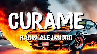 Rauw Alejandro  Curame Lyrics [upl. by Acacia]