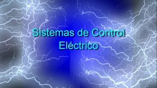 Sistemas de Control Eléctrico CECyT 3  IPN [upl. by Aerona]