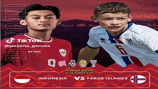 LIVE STREAMING INDONESIA U16 VS SCOTLAND PINATAR SUPER CUP SPAIN 2024 [upl. by Eislel748]