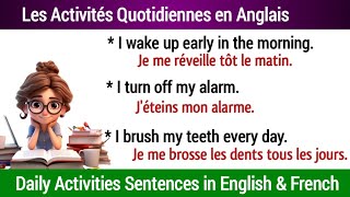 Les Activités Quotidiennes avec Conversation en Anglais  Daily Activities in French amp English [upl. by Ahsiakal484]