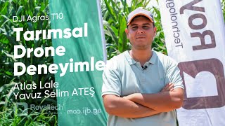 Atlas Lale  DJI Tarımsal Drone Deneyim Ropörtajı  DJI DJIAgriculture [upl. by Eidnil289]