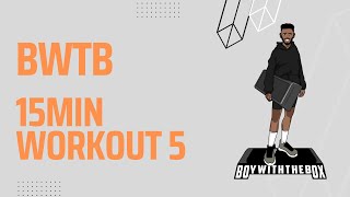 BWTB 15Minute Step Workout 5 [upl. by Gaw]