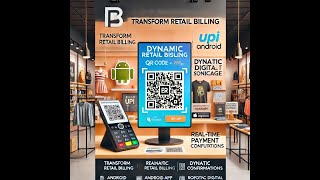 Transforming Retail Dynamic QR Billing Display with RealTime Payment amp Digital Signage RetailTech [upl. by Annaj940]