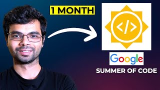 How I cracked GSoC in 1 month  Google Summer of Code [upl. by Grazia]