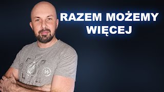 Razem możemy więcej [upl. by Arte823]