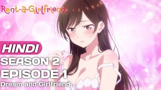 Rent A Girlfriend Season 2 Episode 1 Explanation In Hindi  Anime in hindi  Anime Explore [upl. by Horatia]