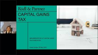 Online seminar Capital Gains Tax in Malaysia [upl. by Witty]