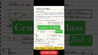 Centre of Mass COM physics class 11  Part1 handwritten notes neet jee mbbs aiimsshorts [upl. by Abebi]