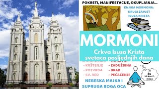 Mormoni  Crkva Isusa Krista svetaca posljednjih dana  Što je to mormonizam [upl. by Stockwell382]