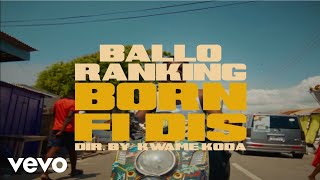 Balloranking  Born Fi Dis Official video [upl. by Anerres]