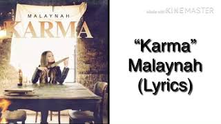 KARMA malaynah  LYRICS [upl. by Justen]