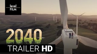 2040  Official Trailer [upl. by Yulma]