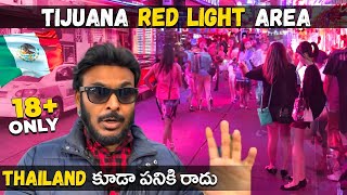 Red Light Area of Tijuana  Most beautiful models  Mexico Vlogs  Ravi Telugu Traveller [upl. by Horst]