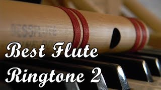 Best FLUTE RINGTONE NEW 2017 [upl. by Claudian453]