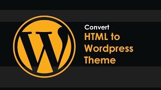 Convert HTML to Wordpress Theme  Part 2 [upl. by Cirdec]